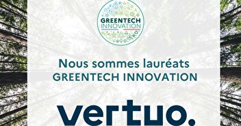 VERTUO, lauréate Greentech par le Ministère de la transition écologique
