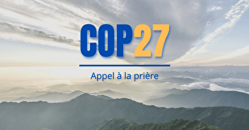COP27 - Appel à la prière