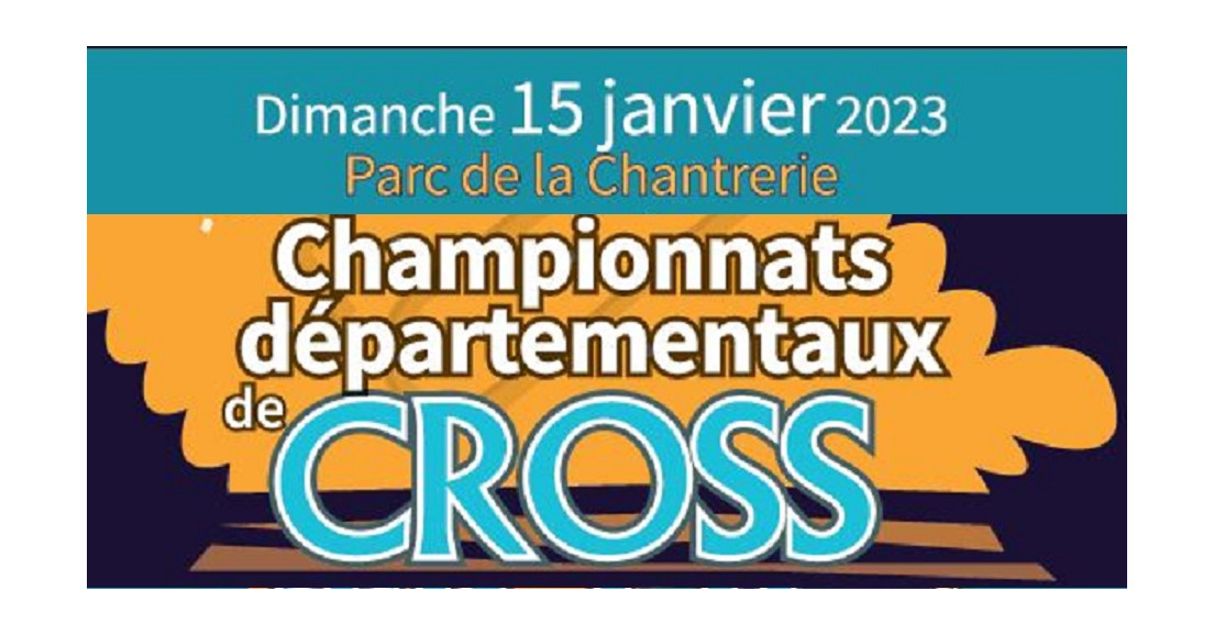 15 janvier 2023 Parc de la Chantrerie - Championnats dptx 44 de cross