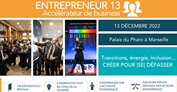 Le 13 décembre, nous serons au salon Entrepreneur 13 à Marseille