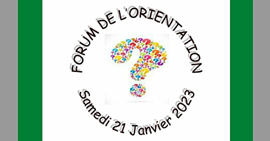 FORUM de L'ORIENTATION DU SAMEDI 21 JANVIER 2023