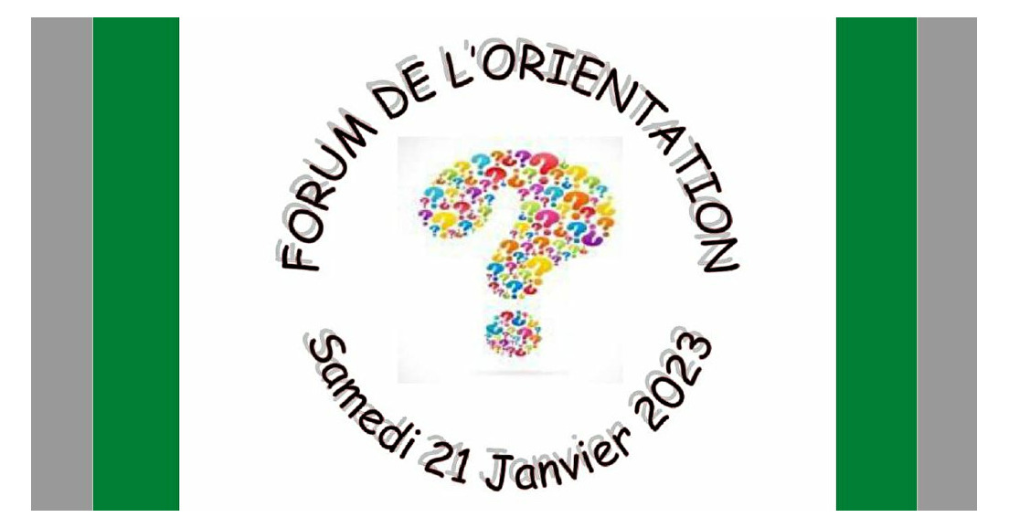 FORUM de L'ORIENTATION DU SAMEDI 21 JANVIER 2023