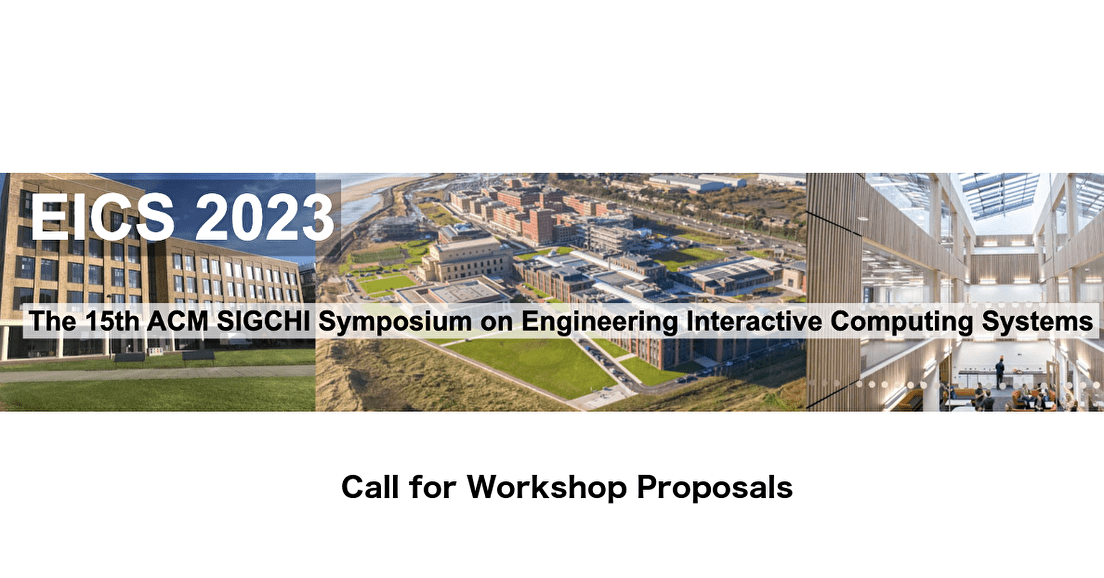 ACM EICS 2023 - Call for Workshops