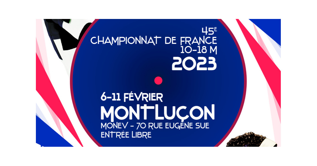 12/01/2023 - Page dédiée pour le championnat de France 10-18m 2023