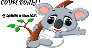 COUPE KOALA - SAMEDI 11 MARS 2023