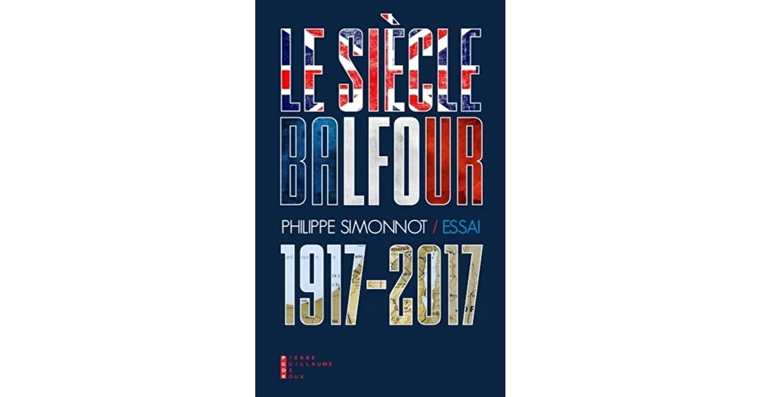 Le siècle Balfour (1917-2017)