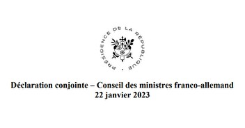 CP : Déclaration conjointe - Conseil des ministres franco-allemand