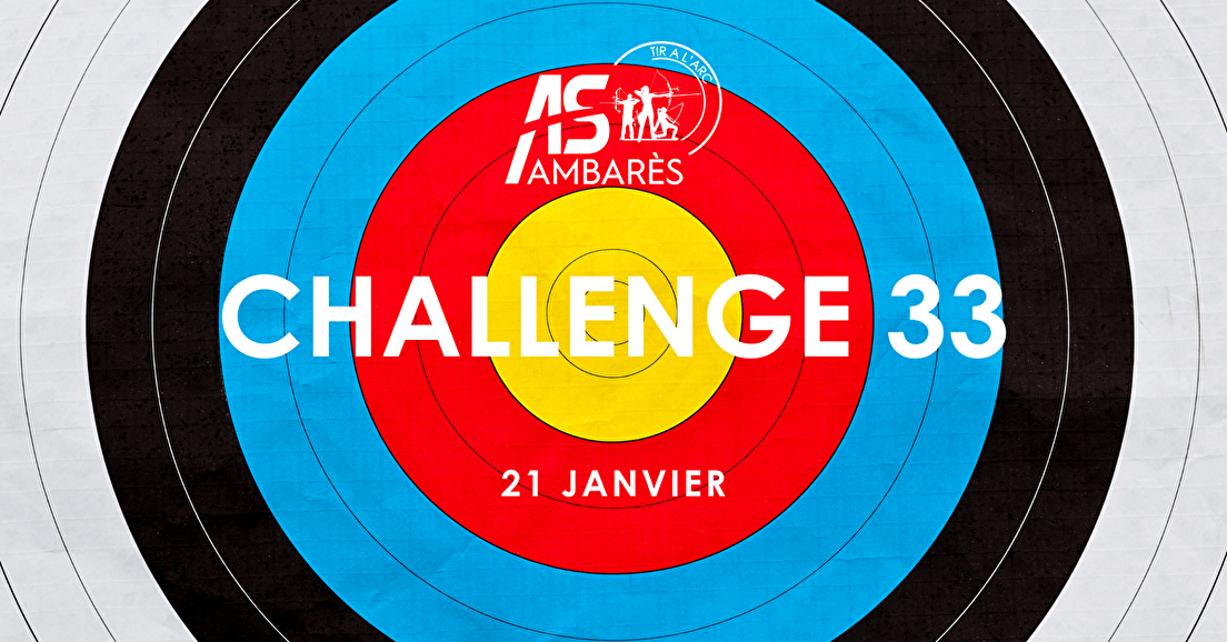 Challenge 33 - Tir à l'Arc