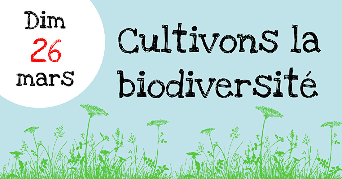 Prochain évènement du CPIE : Cultivons la biodiversité