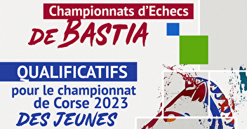 Qualificatif du Championnat de Corse Jeunes de Bastia et du Grand Bastia !