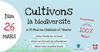 Cultivons la biodiversité, le dimanche 26 mars