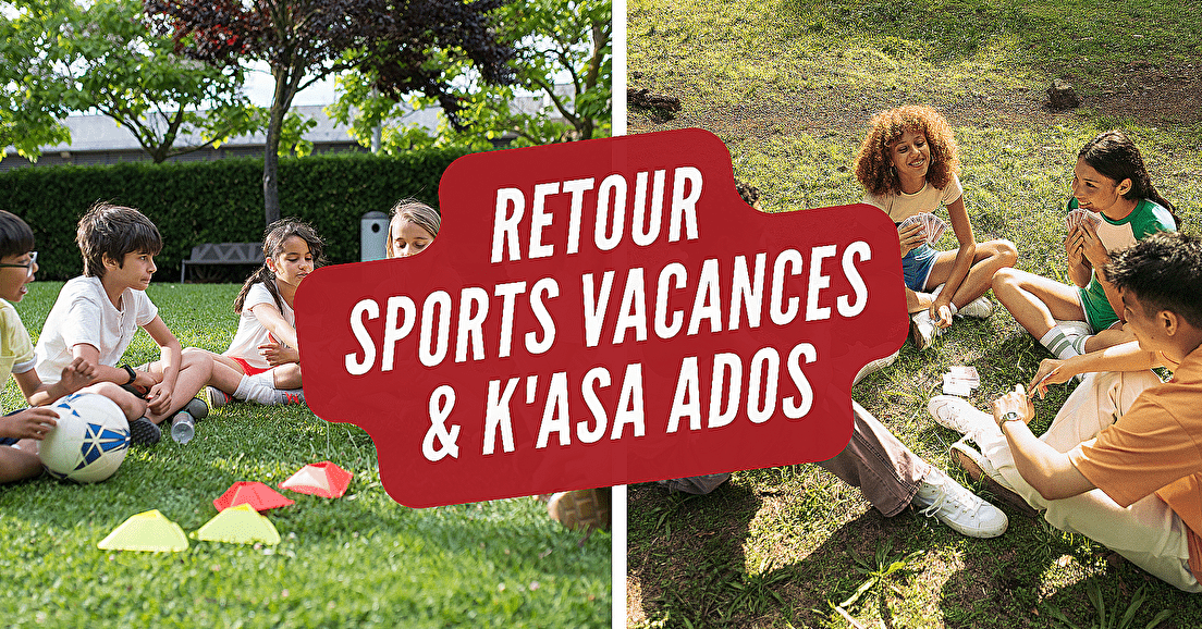 Retour Sports Vacances & K'ASA Ados - Février
