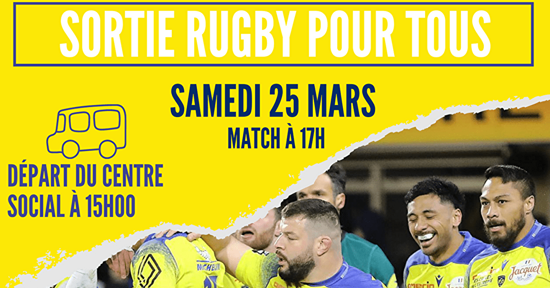 Sortie rugby pour tous !