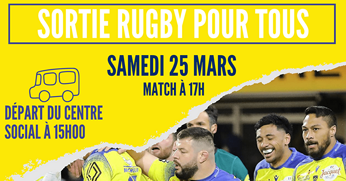 Sortie rugby pour tous !