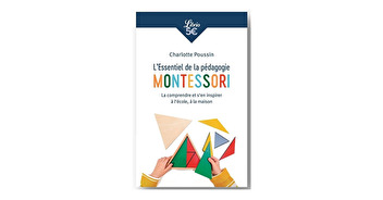 "L'essentiel de la pédagogie Montessori" de Charlotte Poussin