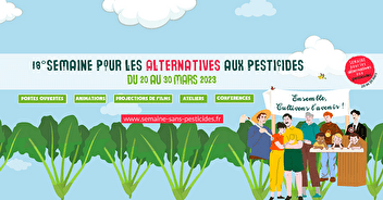 Du 20 au 30 mars, c'est la Semaine pour les alternatives aux pesticides !
