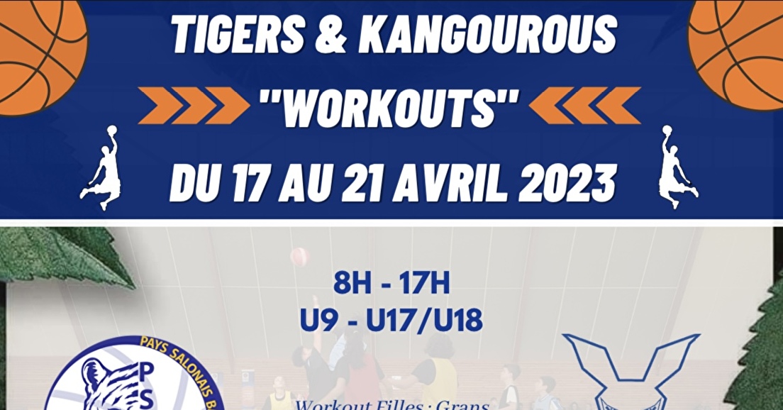 Tigers & Kangourous "Workouts" du 17 au 21 avril 2023