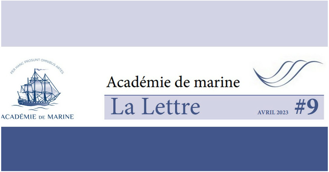 La Lettre de l'Académie de marine d'avril 2023 (n°9)