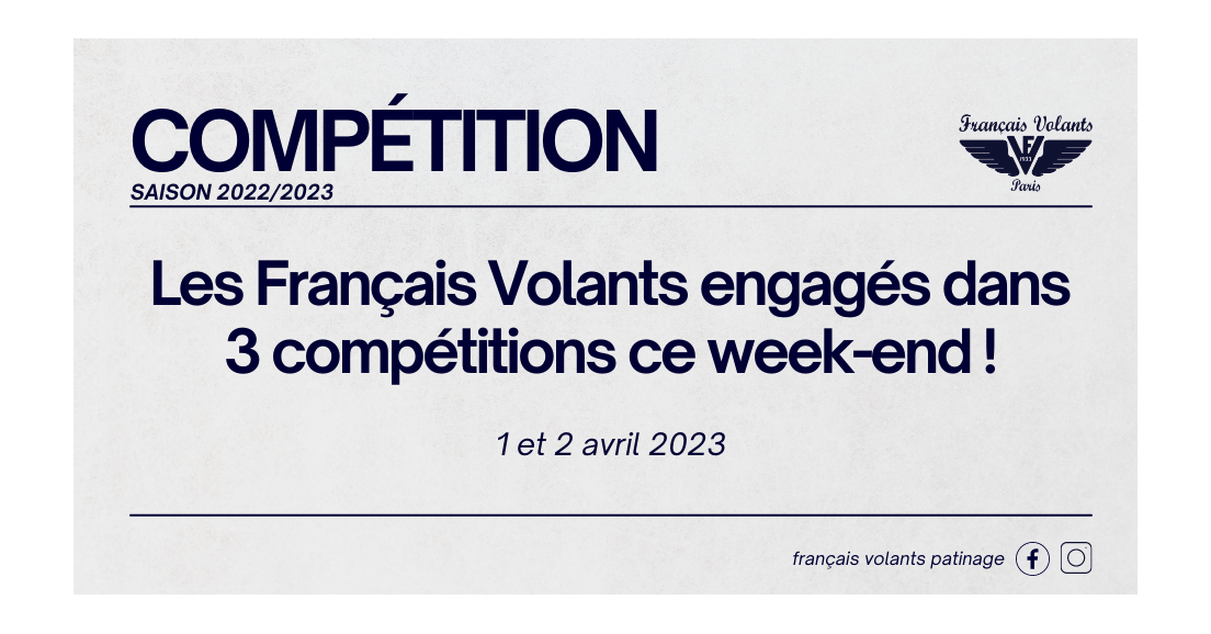 Les Français Volants engagés dans 3 compétitions ce week-end !
