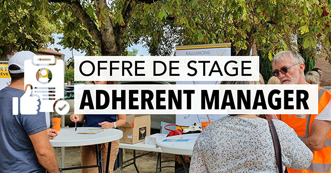 Offre de stage : ADHERENT MANAGER