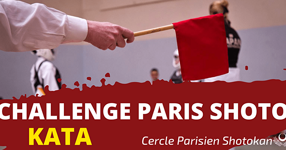 CHALLENGE PARIS SHOTO LE 19/04/2023! Kata JKA