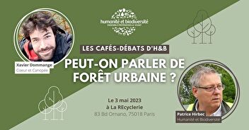 Café-Débat "Peut-on parler de forêt urbaine ?" le 3 mai 2023