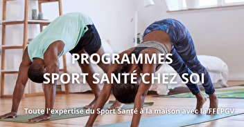 Découvrez le nouveau Programme Sport Santé Chez Soi : Préparer l'été !