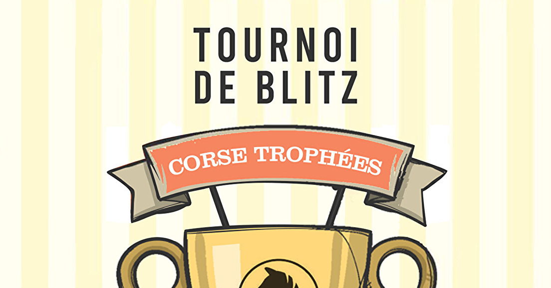 Blitz "Corse Trophées" samedi 15 avril 2023
