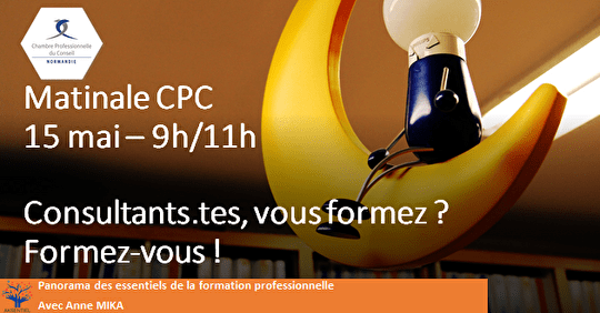 Le 15 Mai prochain : Matinale CPC Normandie : Formez vous !