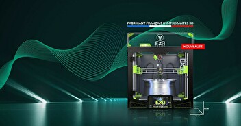 EXO 42, une nouvelle imprimante VOLUMIC made in France