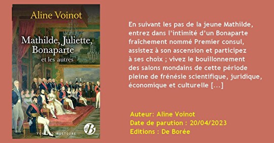 LIVRE. "Mathilde, Juliette, Bonaparte, et les autres..."d'A. Voinot (AA68)