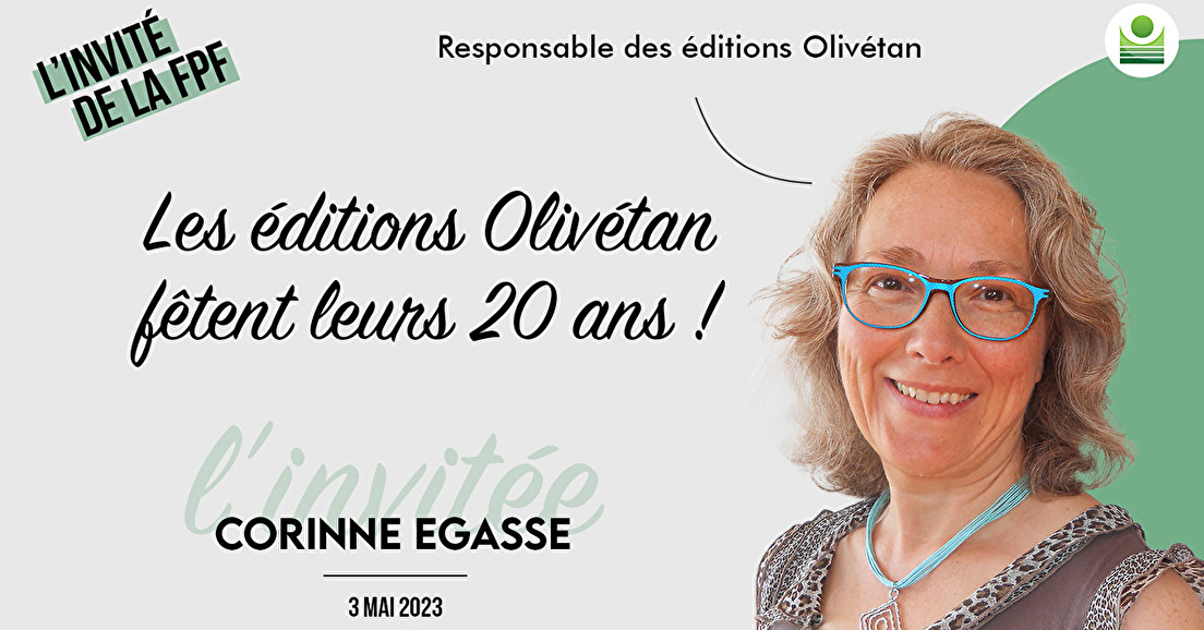 L'invité de la FPF : Corinne Egasse, responsable édition chez Olivétan