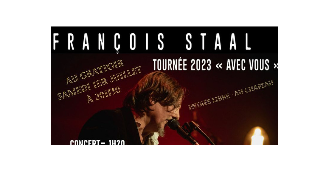Samedi 1 juillet, concert de François Staal