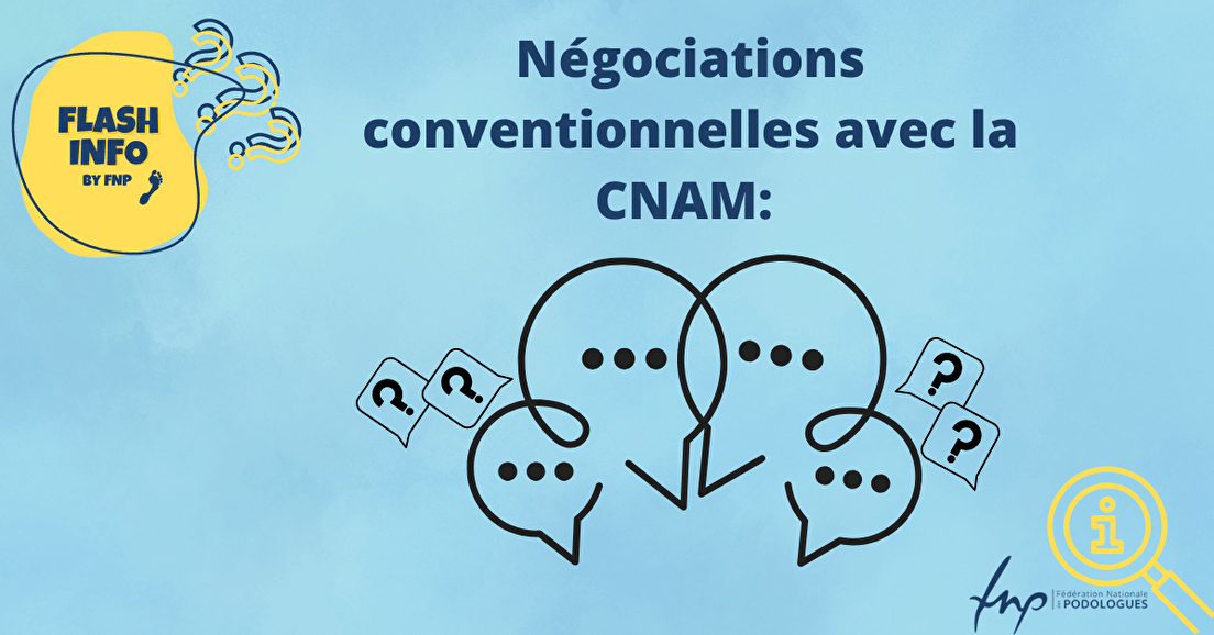 Négociations conventionnelles avec la CNAM