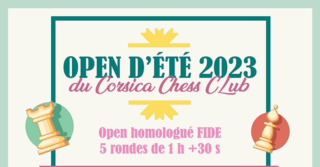 Open d'été du Corsica Chess Club