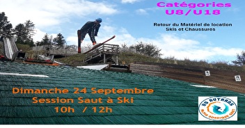 Dimanche 24 Septembre - Session saut à ski / retour matériel