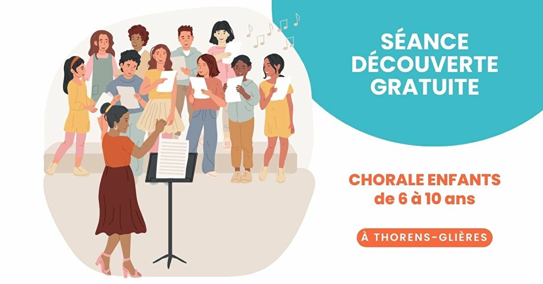 Chorale enfants : séance découverte gratuite à Thorens