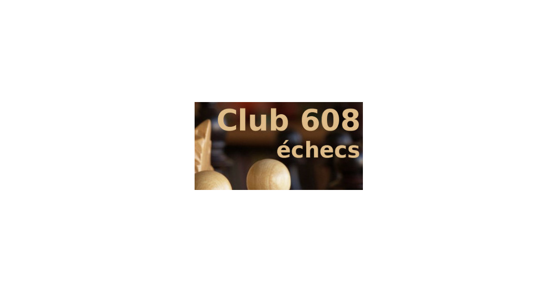 Samedi 4 et dimanche 5 novembre 2023 - Open FIDE Club 608 - Paris 15ème