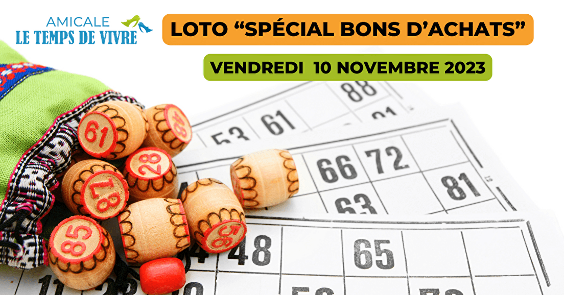 Loto "spécial bons d'achats" - Vendredi 10 novembre 2023