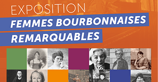 Exposition "Femme bourbonnaises remarquables"