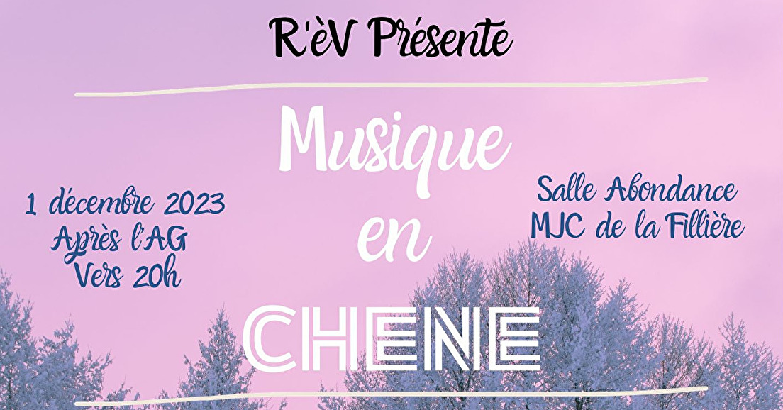 Musique en Chêne : vendredi 1er décembre 2023 à Thorens-Glières
