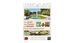 Hommes & Plantes - Jardin des Plantes de Rouen