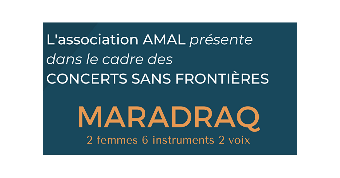Annulation - Concert sans frontières - Maradraq