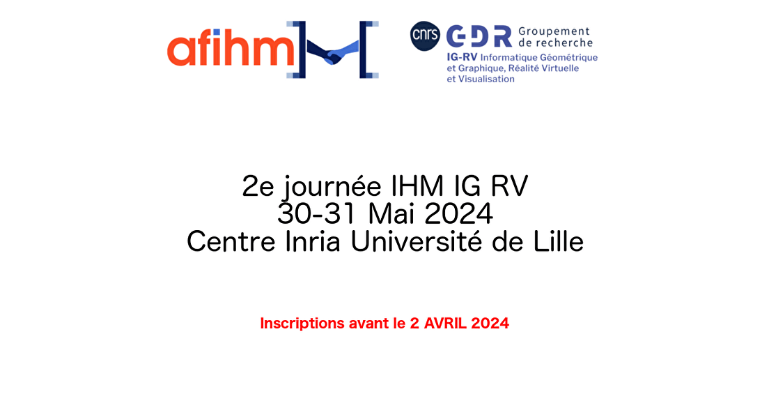 Deuxième édition des journées IHM IG RV 30-31 mai 2024