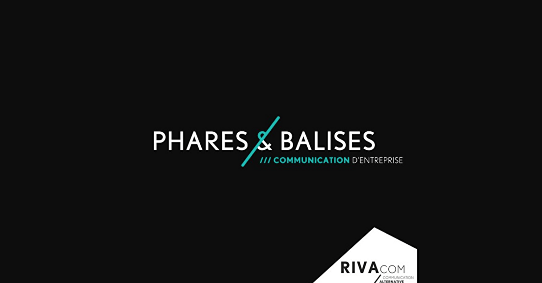 L'agence Phares et Balises intègre le groupe de communication Rivacom