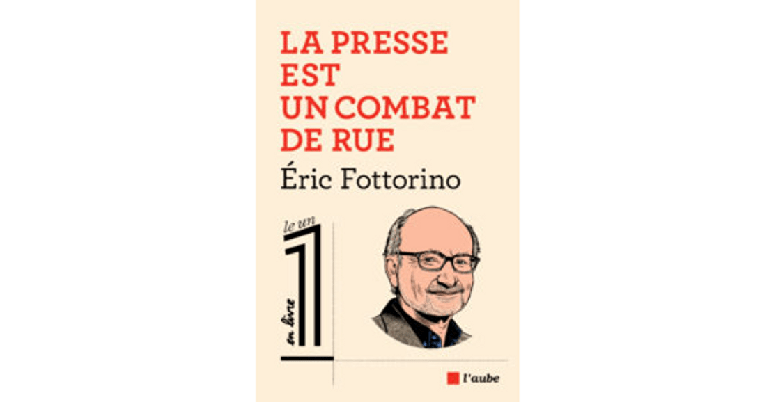 Le « combat pour la presse » d’Eric Fottorino