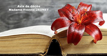Avis de décès - Madame Yvonne JAUNET