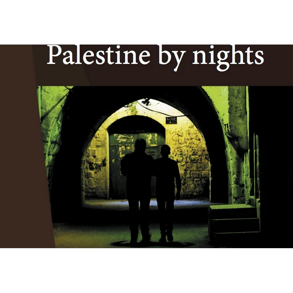 Palestine by nights