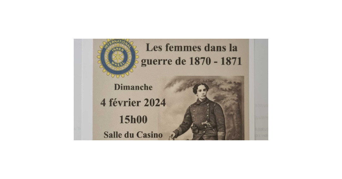 Conférence sur les femmes dans la guerre de 1870 au Casino de Thionville.