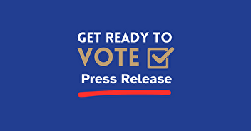 Press Release: Get Ready to Vote!